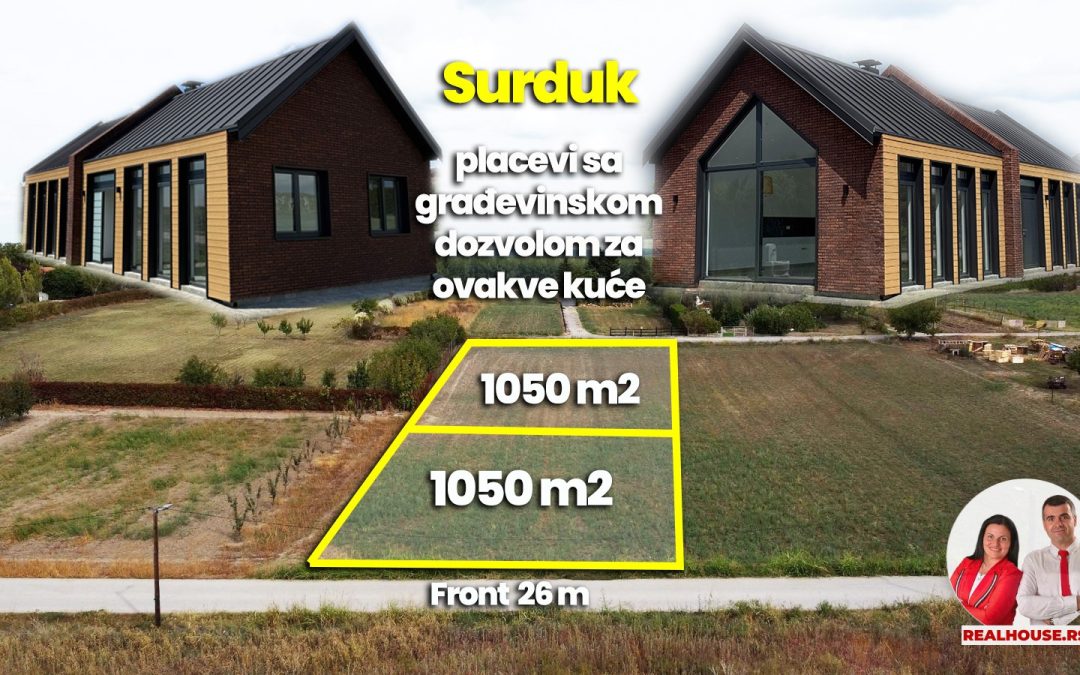 Placevi u Surduku sa gradjevinskom dozvolom i projektom za prelepe kuće