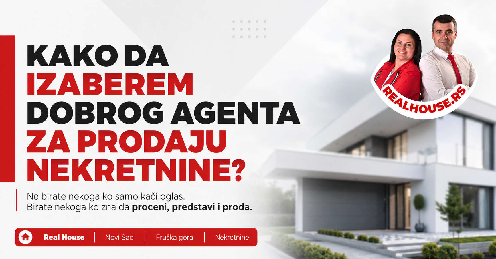 Kako da izaberete dobrog agenta za prodaju nekretnine?